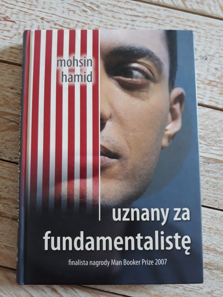 Uznany za fundamentalistę. Mohsin Hamid