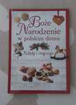 Boże Narodzenie w polskim domu kolędy i zwyczaje  Marta Górska