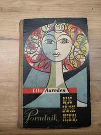 Lilo Aureden Poradnik Bądź zawsze piękna 1959 stara książka
