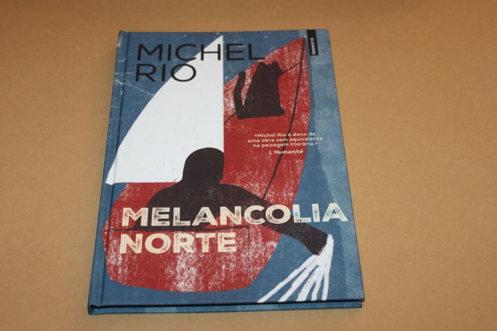 Melancolia Norte// Michel Rio