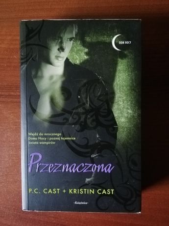 "Przeznaczona" P.C. Cast + Kristin Cast