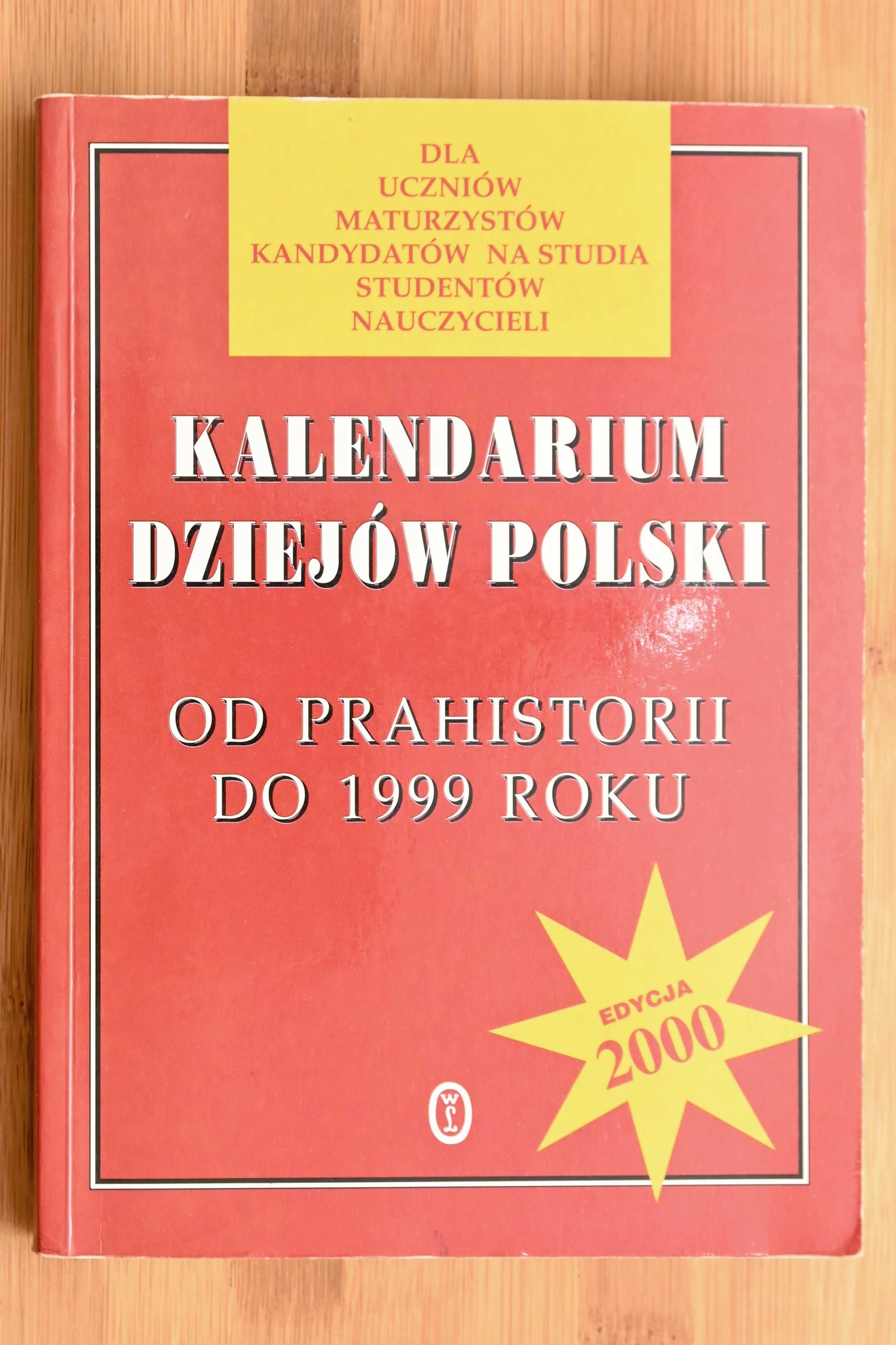 Kalendarium dziejów Polski Andrzej Chwalba