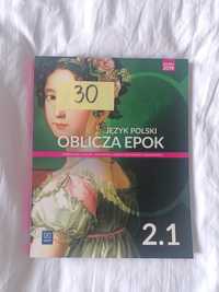 Podręcznik oblicza epok 2.1 język polski klasa druga liceum