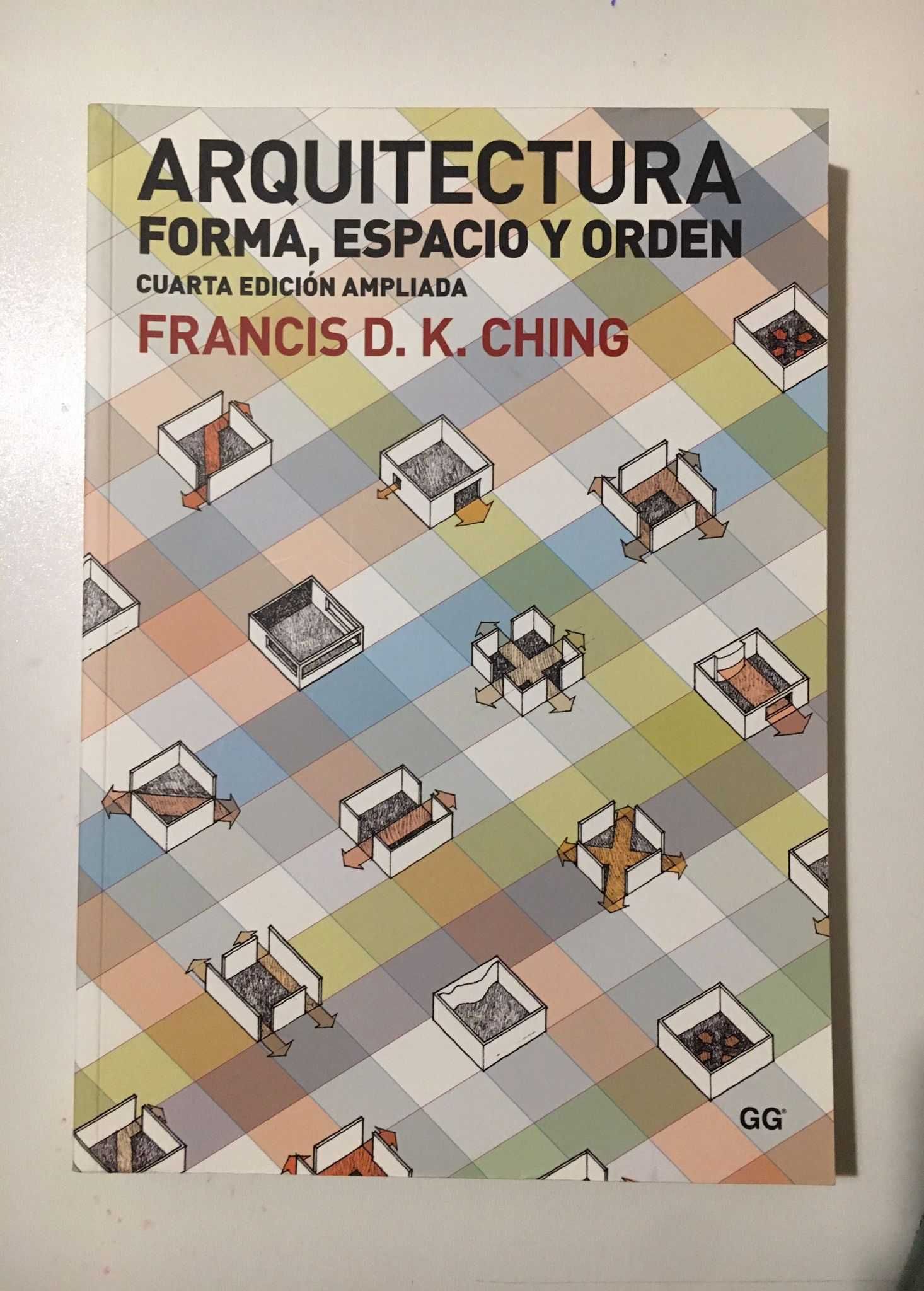 Livro - Arquitectura [Forma, Espacio y Orden] - de Francis D. K. Ching