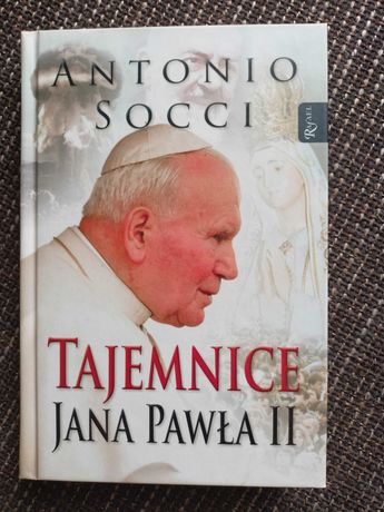 Tajemnice Jana Pawła II Antonio Socci książka