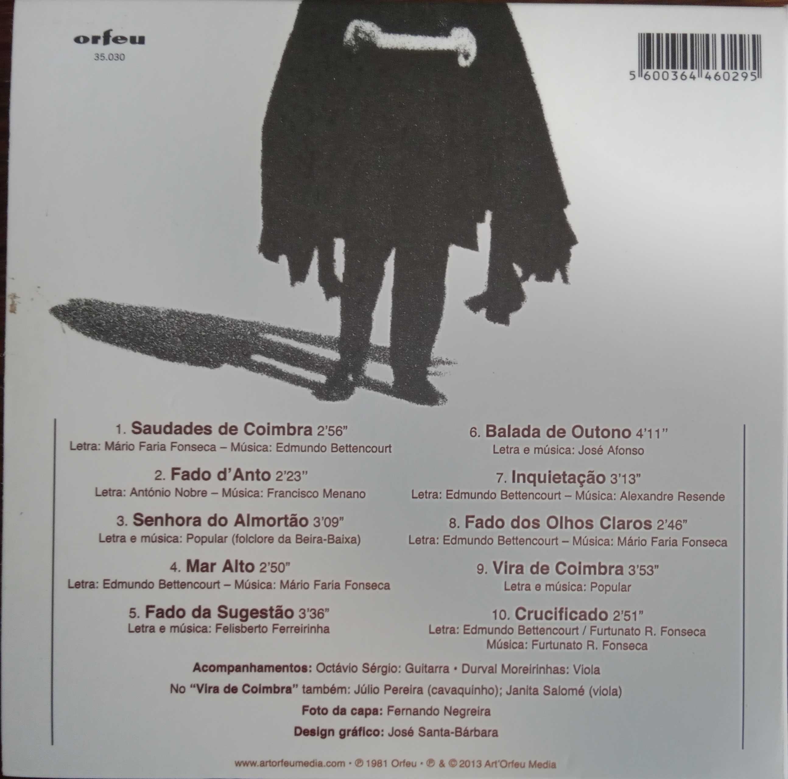 José Afonso	- - - - -		Fados de Coimbra e Outras Canções	- - - - -	CD