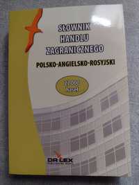 Słownik handlu zagranicznego polsko-angielsko-rosyjski