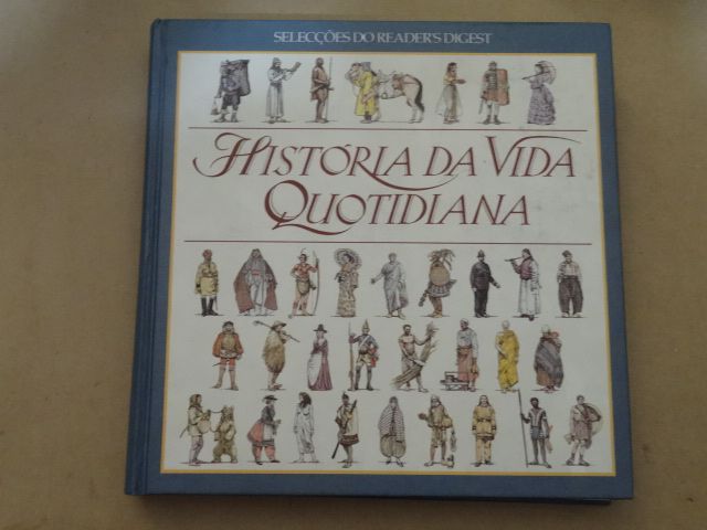 História da Vida Quotidiana de António Dias Diogo