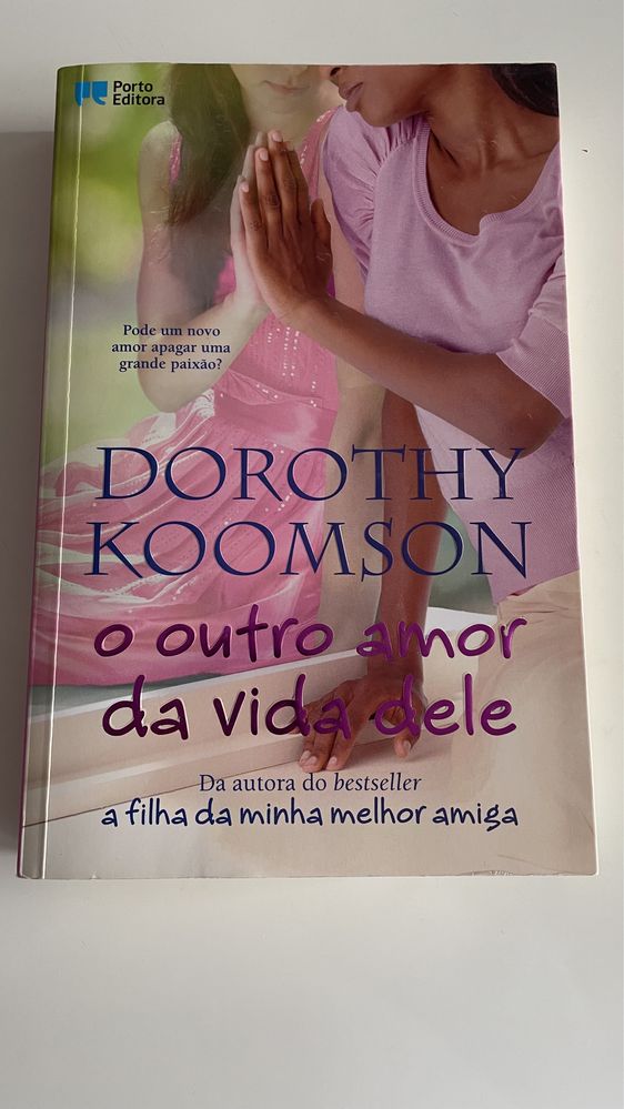 Livro: o outro amor da vida dele - Dorothy koomston