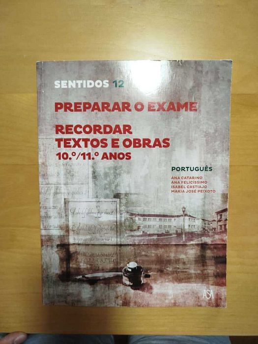 Sentidos 12 ; português, 12º ano de escolariedade. Editora ASA
