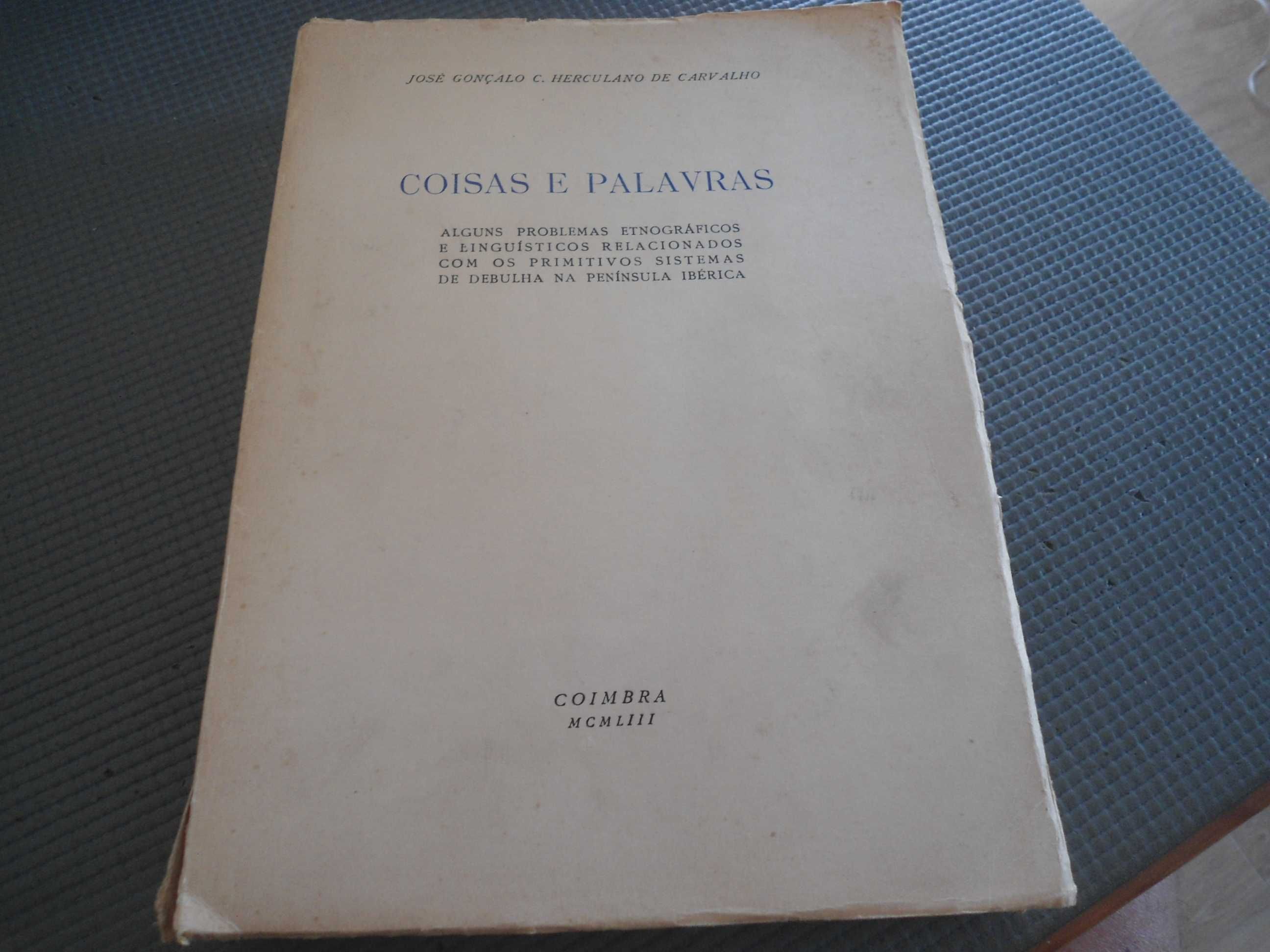 Coisas e Palavras por José Gonçalo C. Herculano de Carvalho (1953)