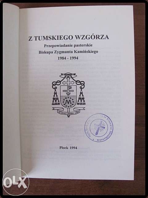 Biskup Zygmunt Kamiński: Z tumskiego wzgórza