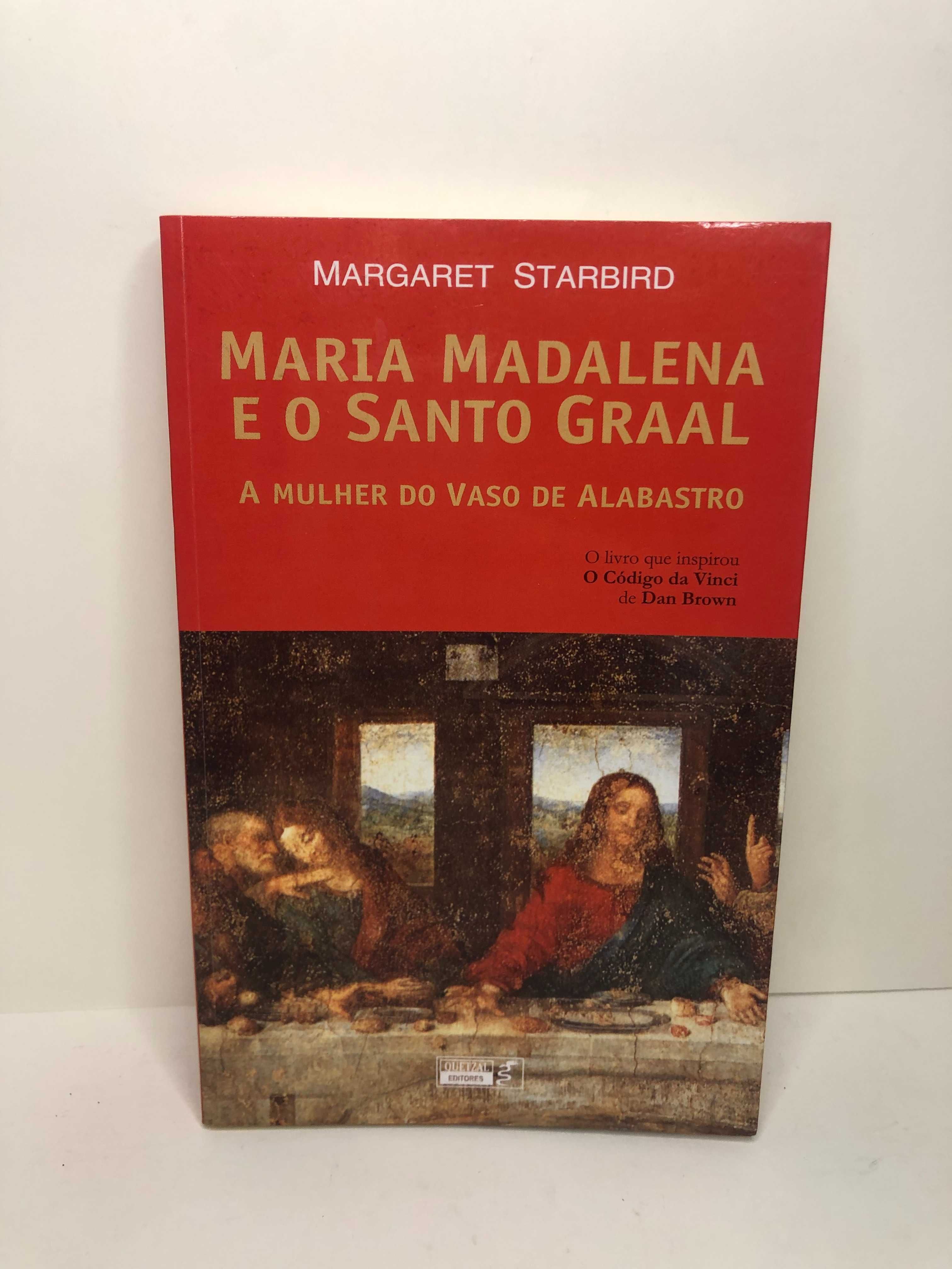Maria Madalena e o Santo Graal (A mulher do Vaso de Alabastro)