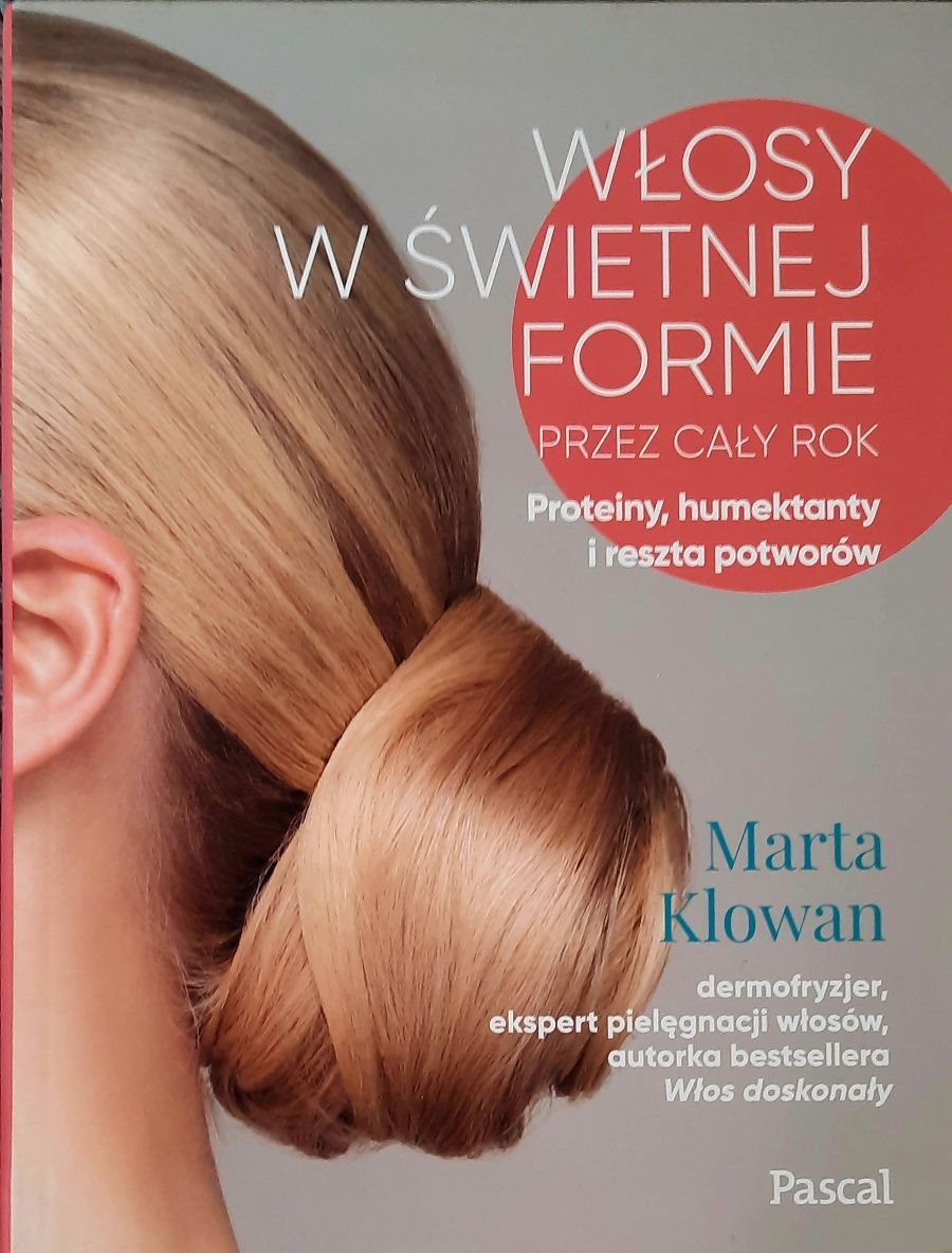 Włosy w świetnej formie Marta Klowan