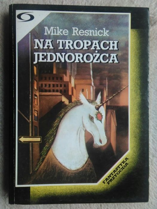 Na tropach jednorożca - Mike Resnick, fantastyka