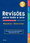 Livro "Revisões para Todo o Ano - 5.º Ano - Resumos + Exercícios"