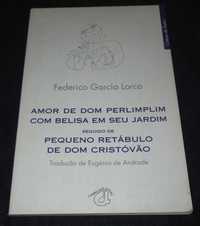Livro Amor de Dom Perlimplim com Belisa Frederico García Lorca