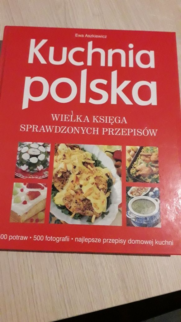 Kuchnia polska. Wielka księga sprawdzonych przepisów