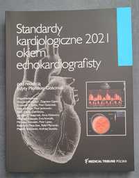 Standardy kardiologiczne 2021 okiem echokardiografisty