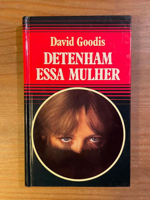 Detenham Essa Mulher - David Goodis (portes grátis)