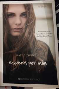 Espera por mim - Gayle Forman