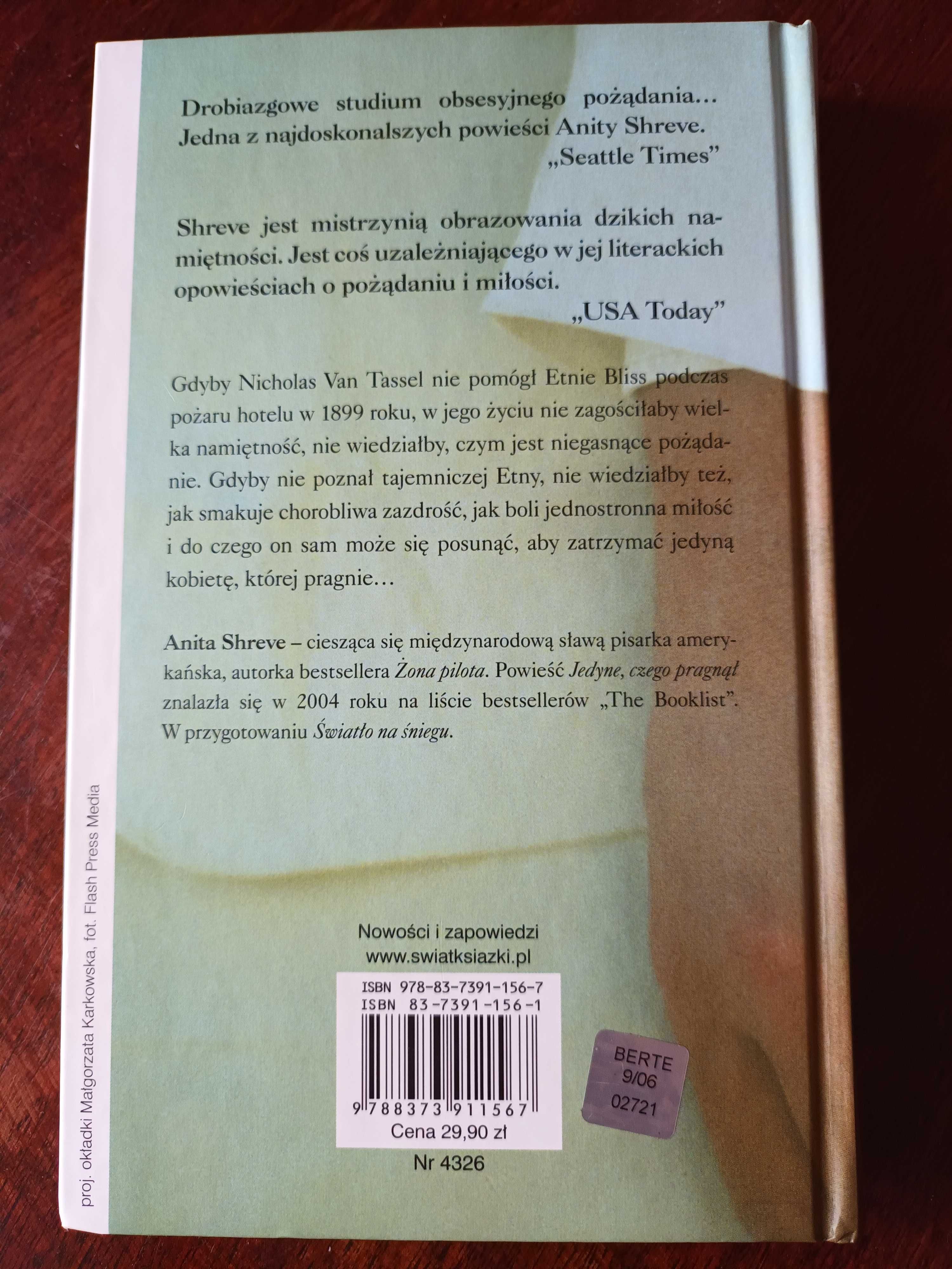 Jedyne, czego pragnął Anita Shreve powieść