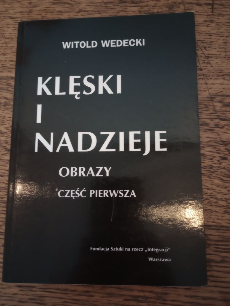 Klęski i nadzieję. Obrazy. Cz.1