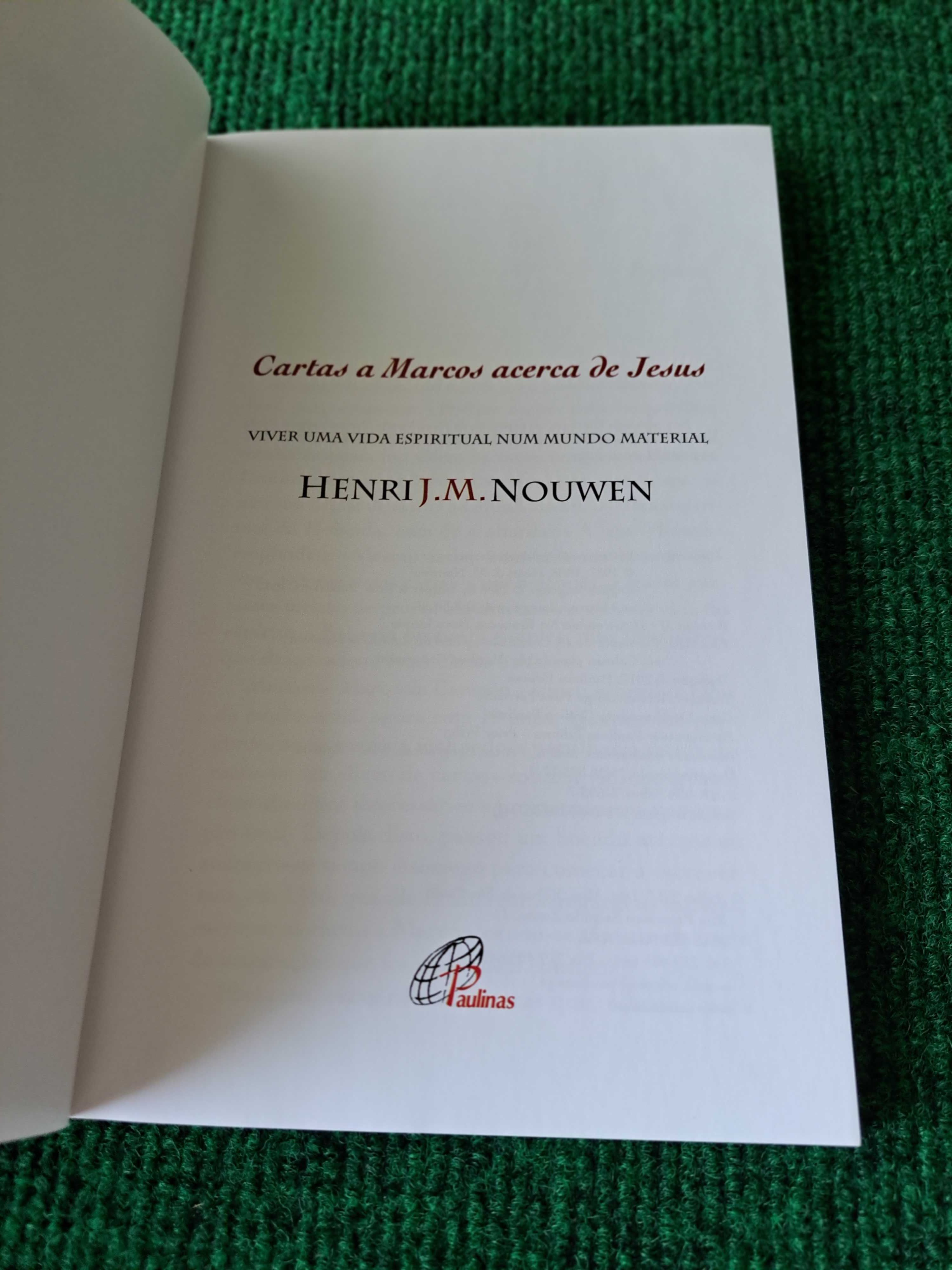 Cartas a Marcos acerca de Jesus - Henri J. M. Nouwen