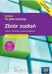 Nowa To Jest Chemia Zbiór Zadań PODSTAWA 2024 Nowa Era