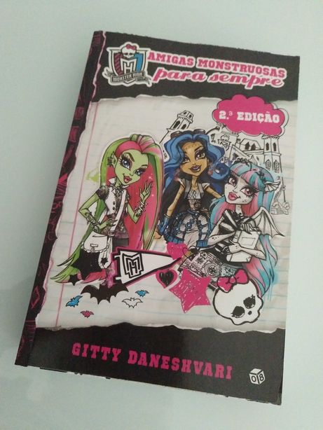 Monster High - Amigas Monstruosas para Sempre (2ª edição)