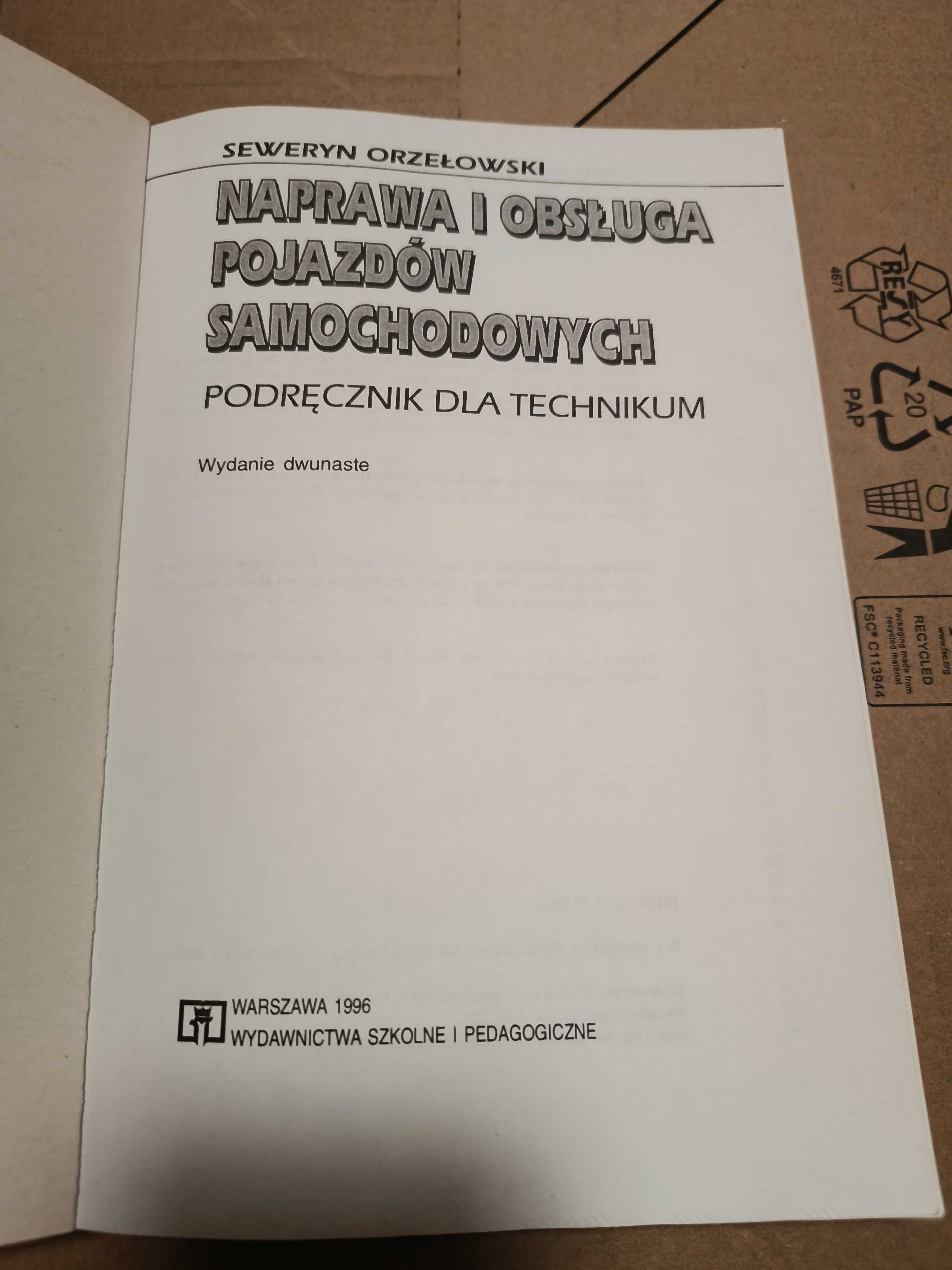 Naprawa i obsługa pojazdów samochodowych - Seweryn Orzełowski