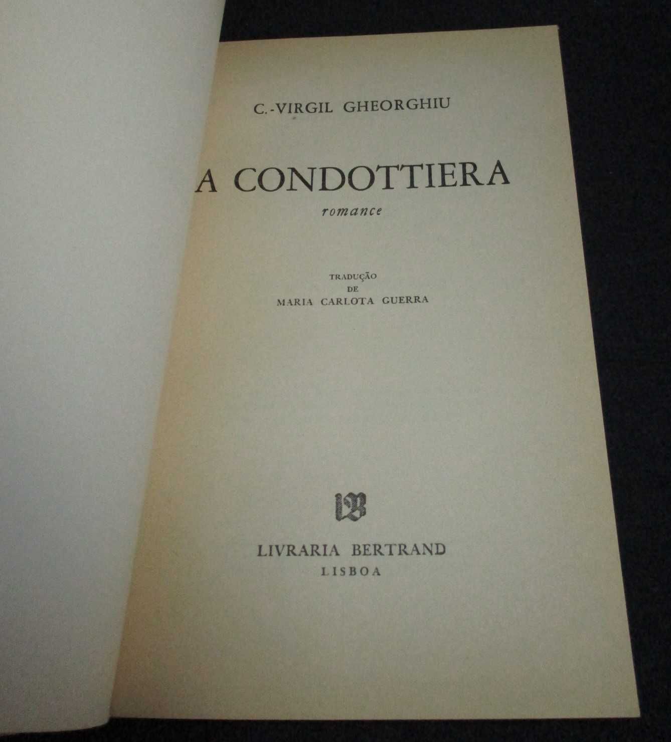 Livro A Condottiera C. Virgil Gheorghiu