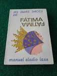 As duas faces de Fátima - Manuel Eladio Laxe