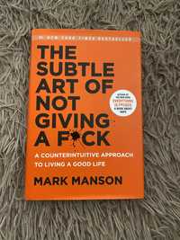 Книга «The subtle art of not giving a f*uck» Mark Manson