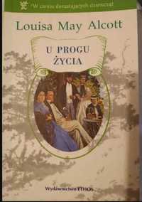 U progu życia (Małe kobietki cz. 4) Louisa May Alcott