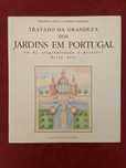 Tratado da Grandeza dos Jardins em Portugal