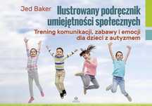 Ilustrowany podręcznik umiejętności społecznych Harmonia Jed Baker