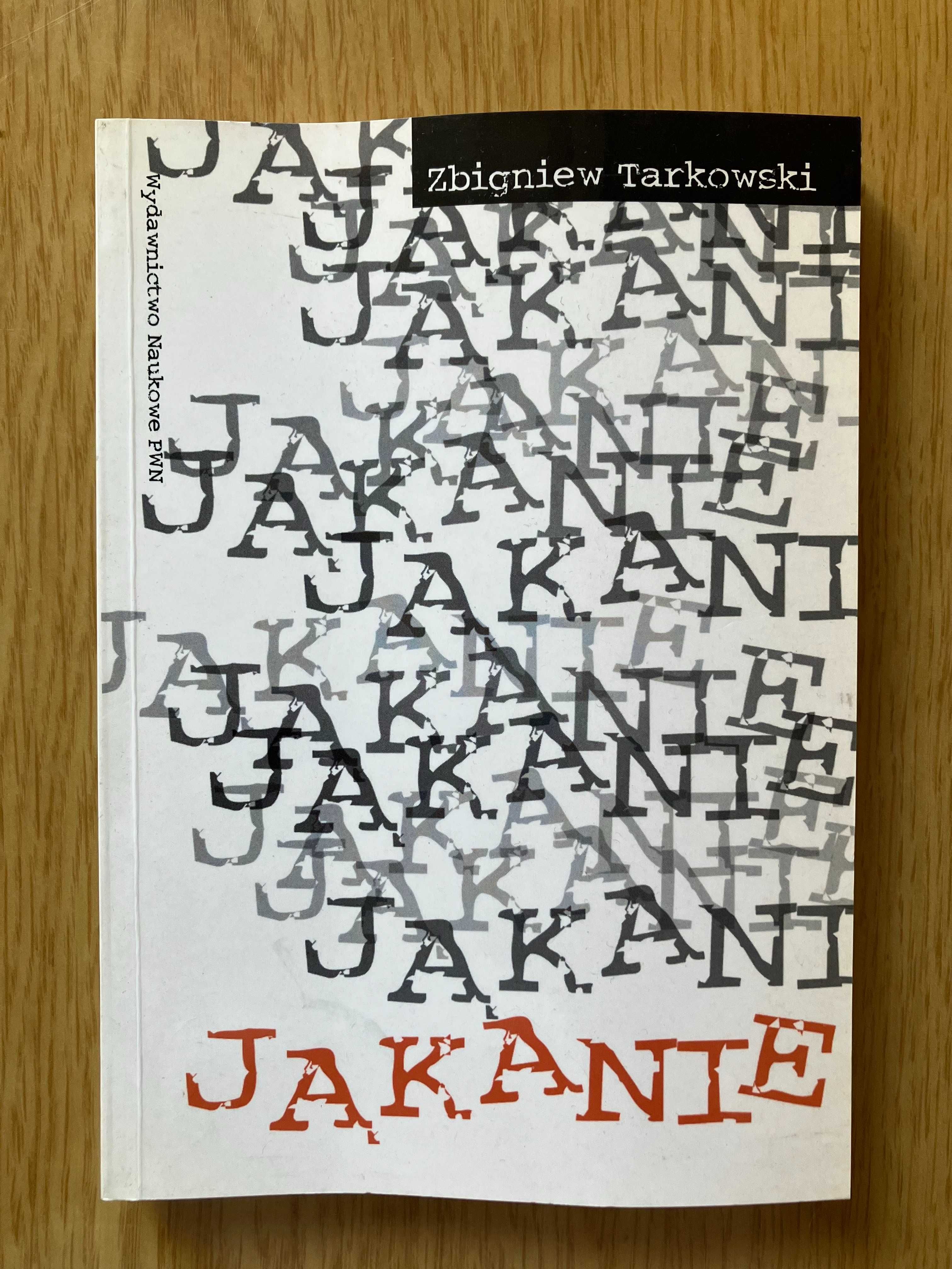 Jąkanie Zbigniew Tarkowski