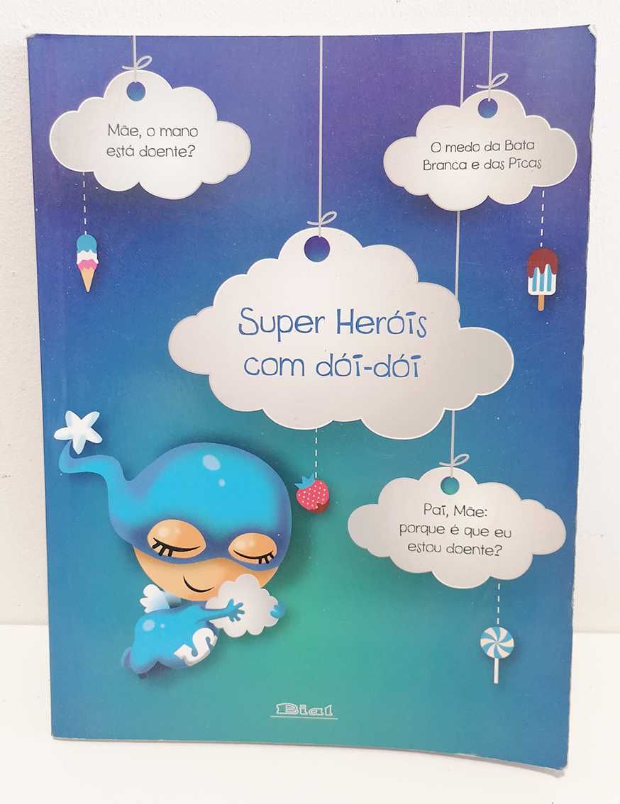 Super-heróis com dói-dói