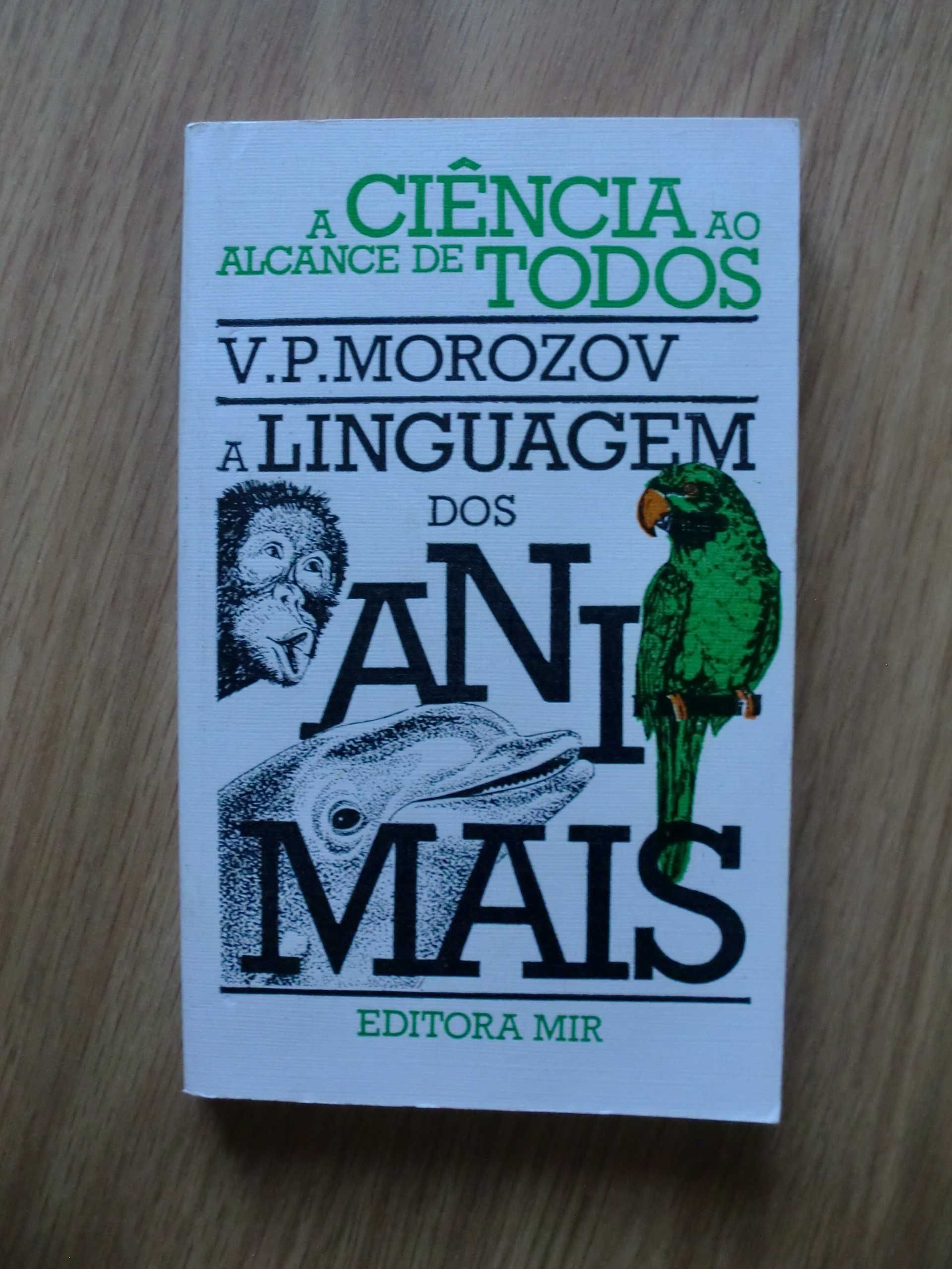 A Linguagem dos Animais de V. P. Morozov