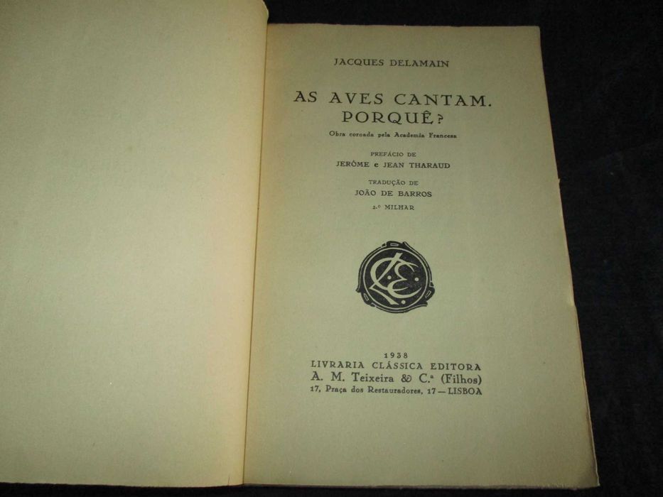 Livro As Aves Cantam Porquê? Jacques Delamain