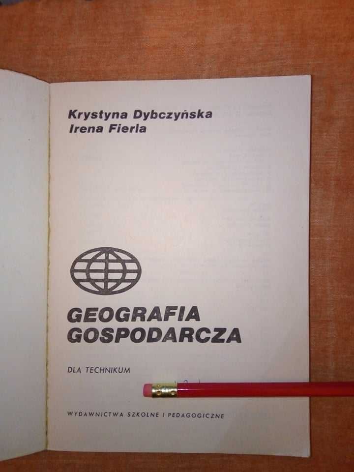 Geografia Gospodarcza - Irena Fierla, Krystyna Dybczyńska (1980) WSiP