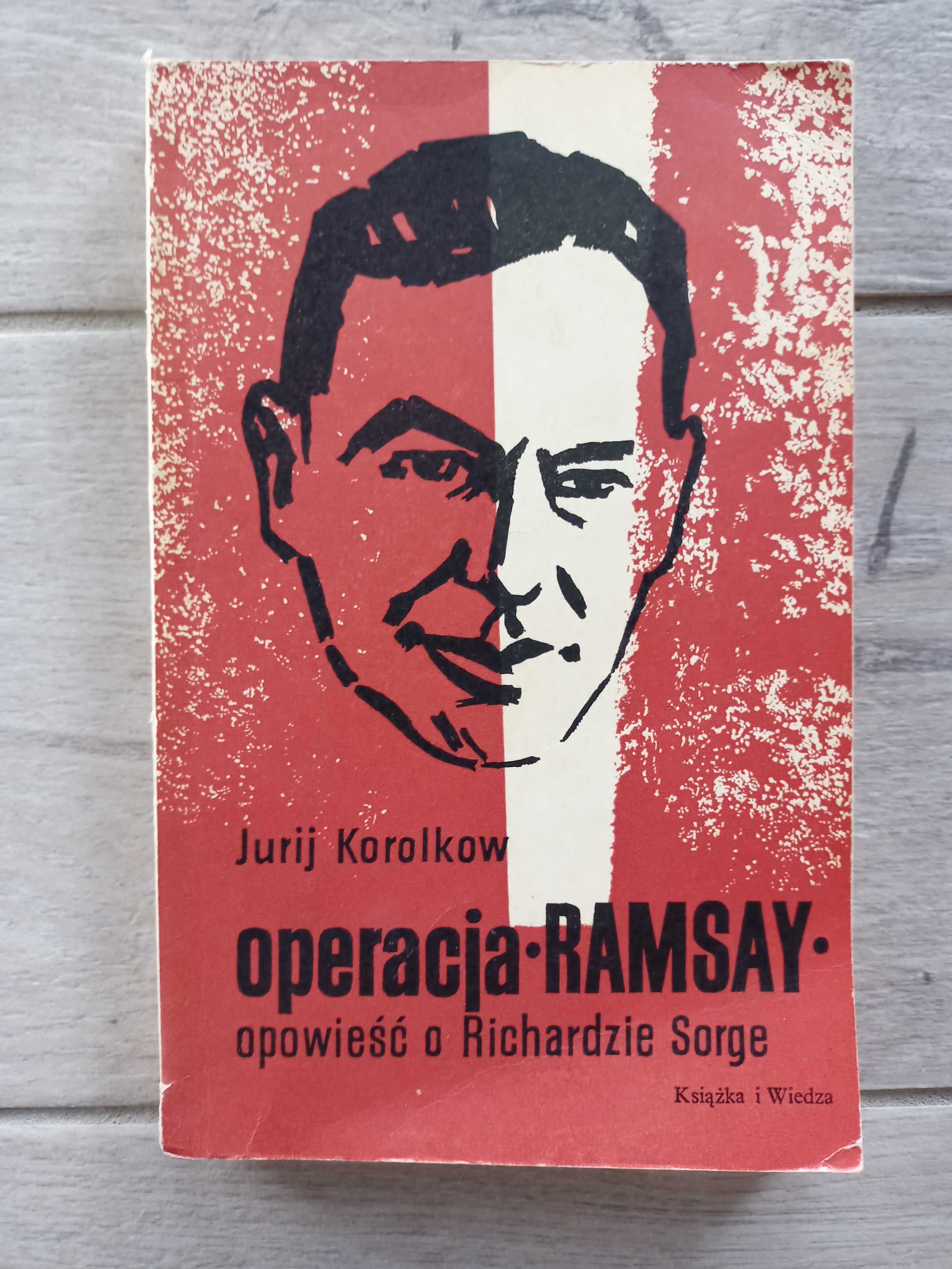 Książka Operacja Ramsay. Opowieść o Richardzie Sorge Koralkow