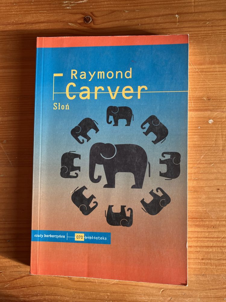 Słoń. Raymond carver