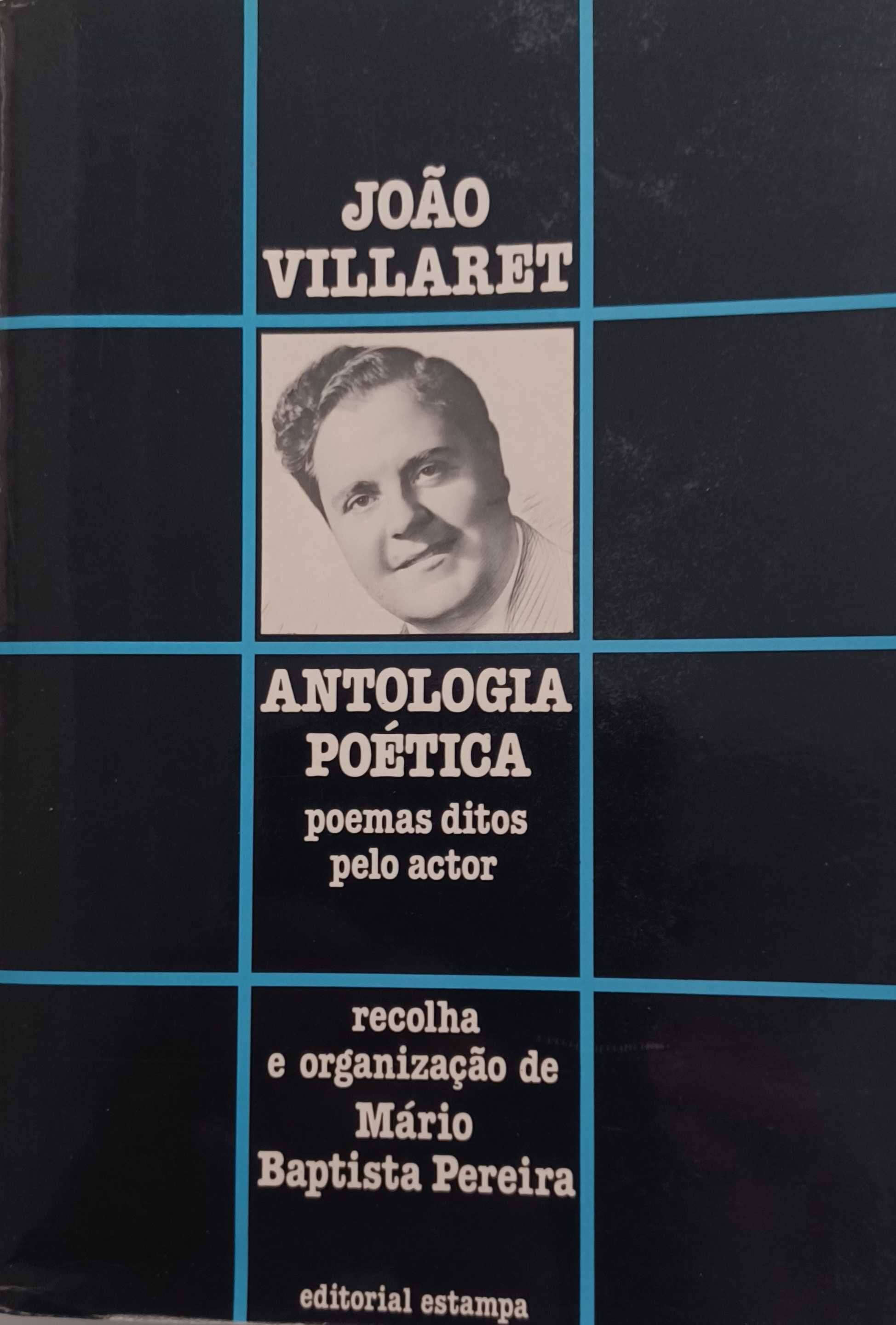 Antologia Poética - Poemas ditos pelo actor joão Villaret