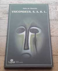 Vaicomdeus, S.A.R.L., de Júlio Almeida