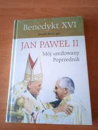 Książka nowa Jan Paweł II - Mój umiłowany poprzednik Benedykt XVI