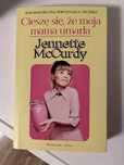Cieszę się, że moja mama umarła Jennette McCurdy