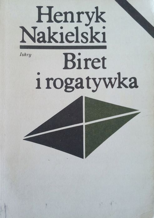 Biret I Rogatywka Henryk Nakielski