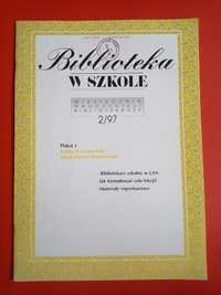 Biblioteka w szkole, nr 2/1997, luty 1997